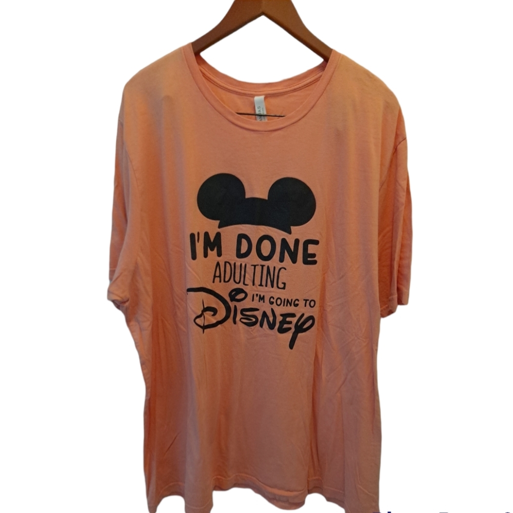 Unisex Bella Canvas Im Done Adulting Im Going To Disney tee size 4XL